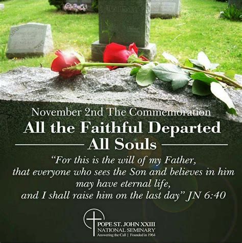 Praying for the souls of our dearly departed as we remember them