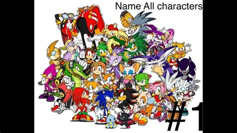 I Try To Name All Sonic Characters 1 Youtube