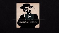 The Invisible Father OFFICIAL TRAILER on Vimeo