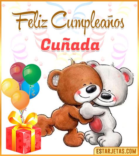 Feliz Cumpleaños Cuñada Imágenes  Tarjetas Y Mensajes