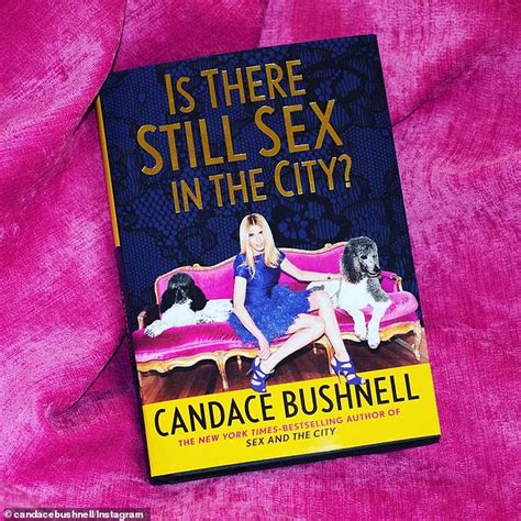 Sex And The City Author Candace Bushnell 60 Reveals Theres A Lot Of