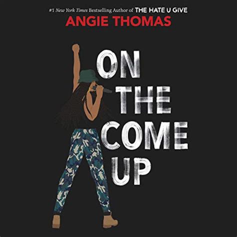 On The Come Up By Angie Thomas Audiobook