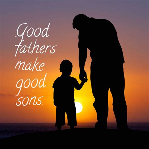 Best Father And Son Quotes And Sayings With Images Fathers Day Hot
