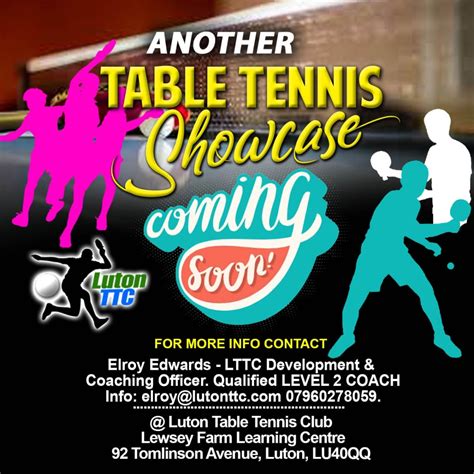 Another Table Tennis Showcase Luton Ttc