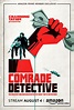 Comrade Detective - Serie 2017 - SensaCine.com
