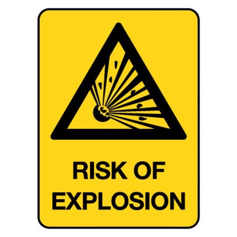 Risk Of Explosion Hie Signs
