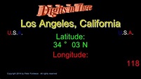 Los Angeles California - Latitude and Longitude - Digits in Three - YouTube