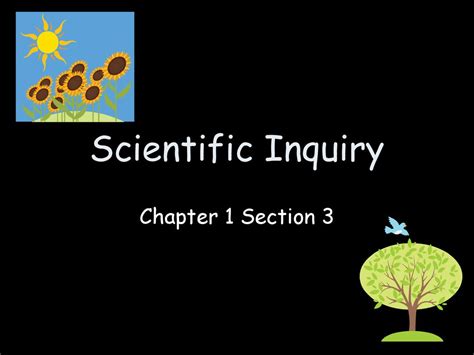 Scientific Inquiry Chapter 1 Section Ppt Download