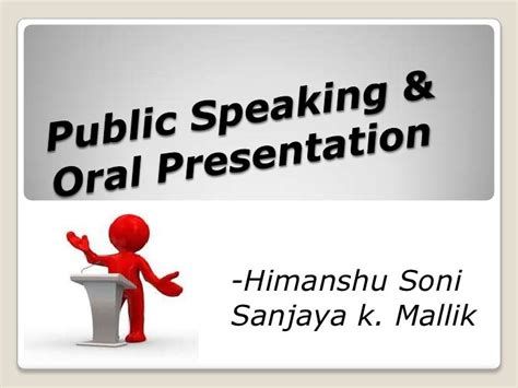 Public Speaking And Oral Presentation
