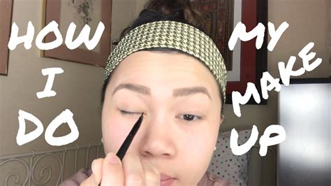 Vlog 12 How I Do My Make Up Youtube