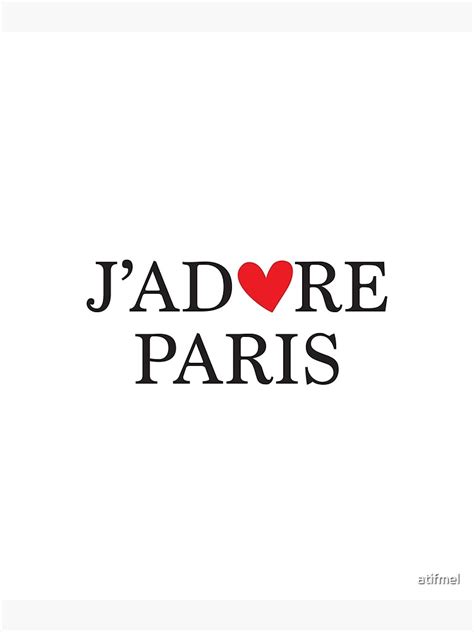 Jadore Paris Poster By Atifmel Redbubble
