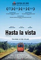 Hasta la vista - Película 2011 - SensaCine.com