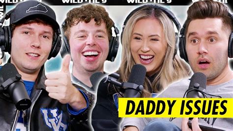 Comparing Daddy Issues Ft Dropouts Podcast Zach Justice And Jared Bailey Wild Til 9 Episode