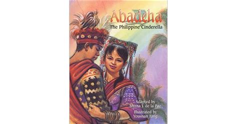 Philippine Abadeha The Philippine Cinderella