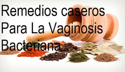 Remedios Caseros Contra La Vaginosis Bacteriana