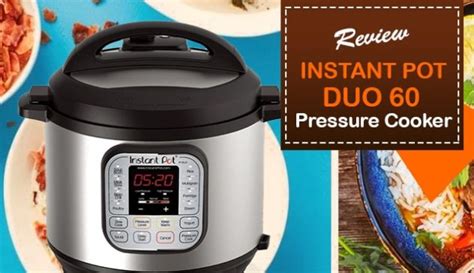 Instant Pot Duo60 Review Stainless Steel Pressure Cooker