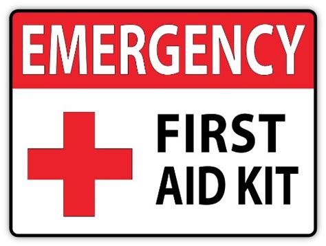 Emergency First Aid Kit 4x5 Safety Sign