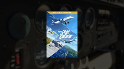 Microsoft Flight Simulator 2020 Pre Order Guide What Do You Get In