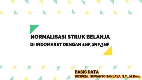 Normalisasi Nf Nf Dan Nf Pada Struk Belanja Indomaret Basis Data The Best Porn Website