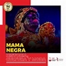 La Mama Negra, Historia, Cultura y Moda