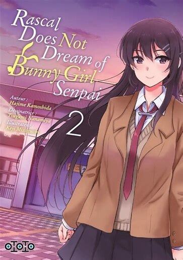 Rascal Does Not Dream Of Bunny Girl Senpai T 02 Book By