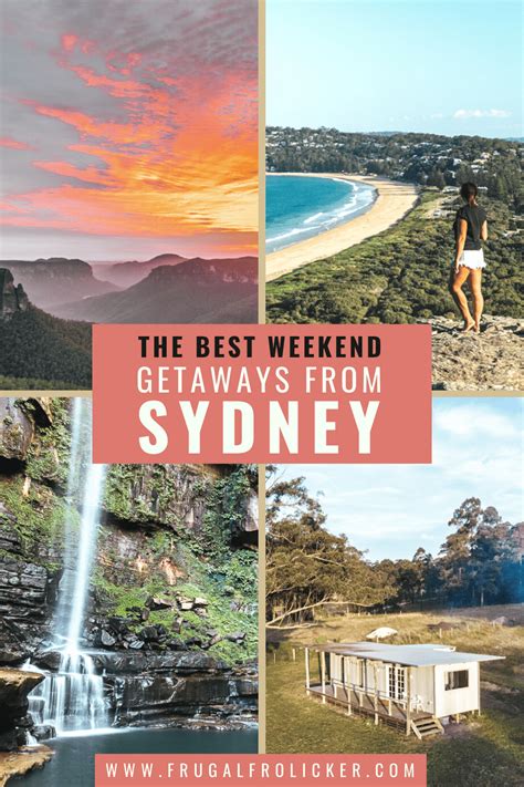 19 Sydney Weekend Getaways Sydney Weekend Trips Frugal Frolicker