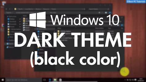 Windows 10 Dark Black Theme Youtube