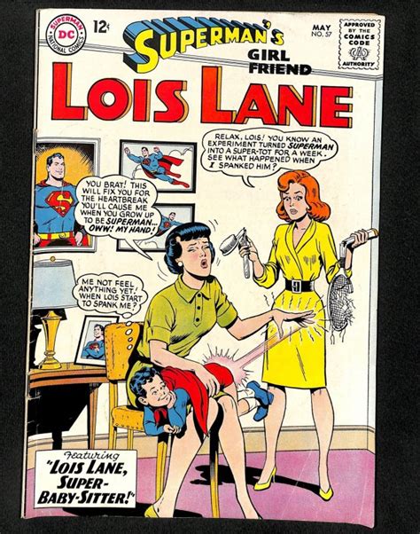 Supermans Girl Friend Lois Lane 57 Comic Books Silver Age Dc Comics Lois Lane