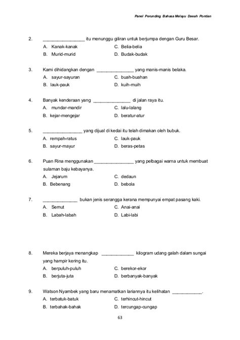 Kata ganda separa terbentuk apabila sebahagian daripada kata saja yang digandakan. Latihan Kata Ganda Penuh Tahun 2