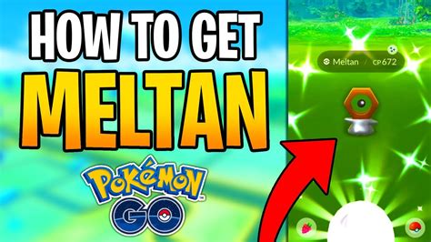 23 How To Get Meltan In Pokemon Go Ultimate Guide