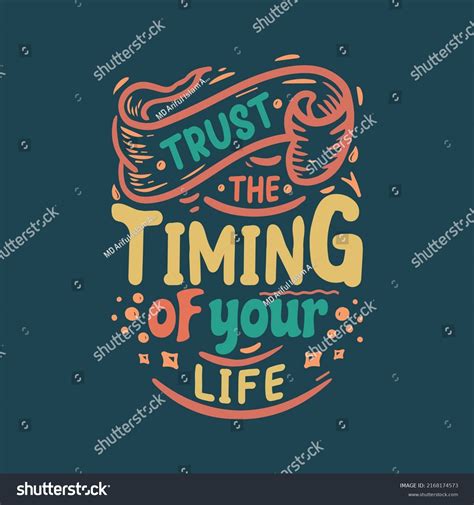 Trust Timing Your Life Inspirational Quotes Stock Vector Royalty Free