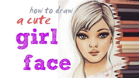 How To Draw A Cute Girl Face With Colorpaperprincess Youtube