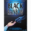 BLACK RAINBOW Movie Poster 15x21 in.