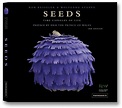 Seeds - Time Capsules of Life - Rob Kesseler & Wolfgang Stuppy Scanning ...