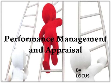 Performance Management And Appraisal