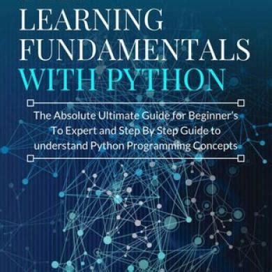 Download Mastering Deep Learning Fundamentals With Python The Absolute Ultimate Guide For