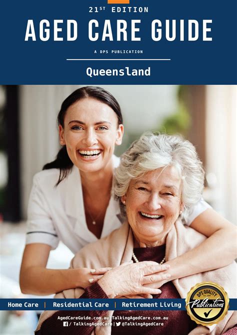 Aged Care Guide Queensland 21st Edition 2021 By Dps Publishing Issuu