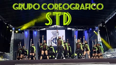 Grupo Coreográfico Std 14082022 Primer Lugar Youtube