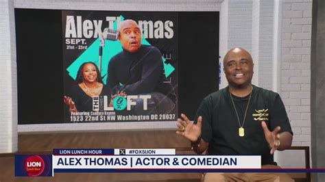 Actor And Comedian Alex Thomas Talks All Things Comedy And More Youtube