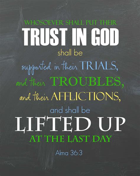 Learning how to trust god's plan for your life will get you through your loss, no matter how you won't have to learn how to trust god, because you knew all along that his plans are good and i agree that you'll probably be disappointed yet again. Ponderize scripture printable- Trust in god