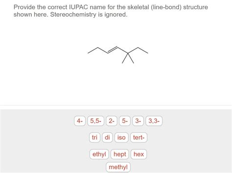 Solved Provide The Correct Iupac Name For The Skeletal Chegg