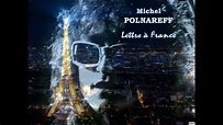 Michel POLNAREFF - Lettre à France - HQ STEREO 1977 - YouTube