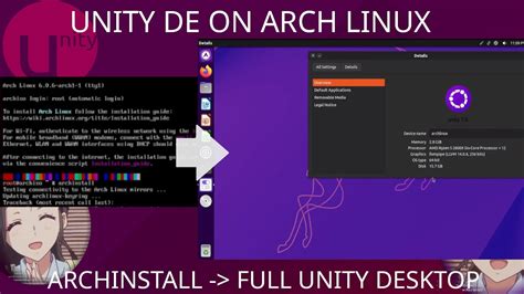 Install Arch Linux With Unity Desktop Environment Full Walkthrough