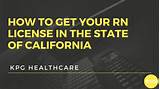 How To Apply For A California Rn License