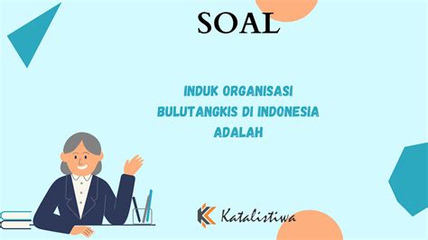 Induk Organisasi Bulutangkis di Indonesia Adalah – Katalistiwa