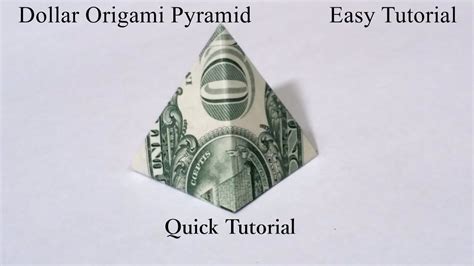 Dollar Origami Pyramid Quick Tutorial How To Fold A Dollar Origami