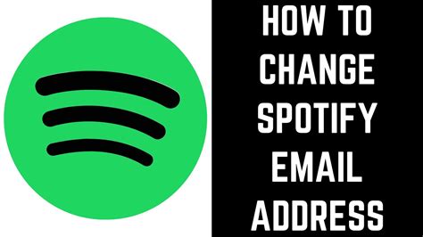 How To Change Spotify Email Address Youtube