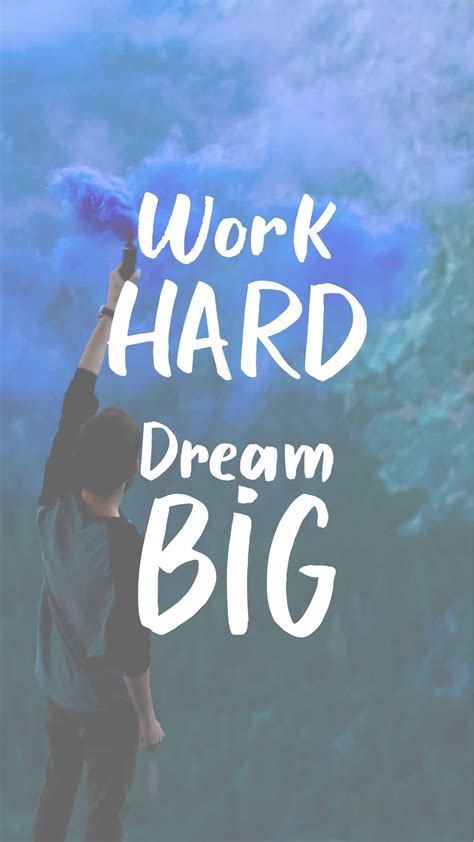 Top 91 About Work Hard Dream Big Wallpaper Billwildforcongress