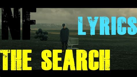 Nf The Search Lyrics Youtube