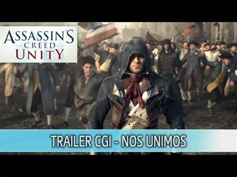Assassin S Creed Unity Trailer Cgi Nosunimos Youtube